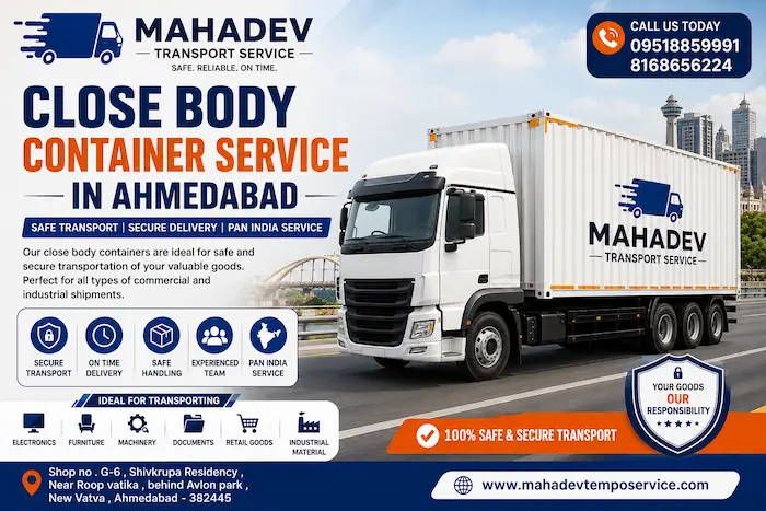 Close body container service in Ahmedabad, sealed container vehicle